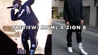 FIRST LOOK: mnml x Zion B.