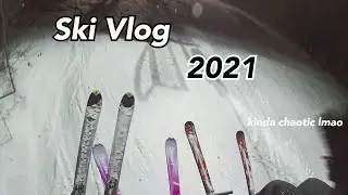 SKI VLOG 2021