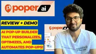 Poper Review + Demo &ndash; AI pop-up builder that personalizes, optimizes, and automates pop-ups!