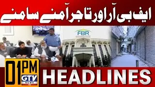Traders Association vs FBR | 1 PM News Headlines | GTV News