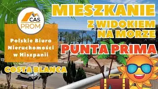 FANTASTYCZNY APARTAMENT Z WIDOKIEM NA MORZE NA SPRZEDAŻ W PUNTA PRIMA, COSTA BLANCA, HISZPANIA