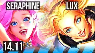 SERAPHINE vs LUX (MID) | 4/1/11, Rank 9 Seraphine | TR Grandmaster | 14.11