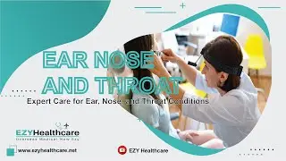 Comprehensive ENT Services: Expert Care for Ear, Nose, and Throat Conditions