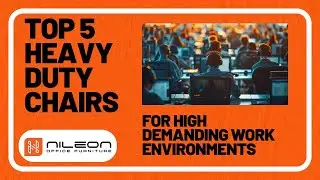 Top 5 Heavy Duty Office Chairs For High Demanding Work Environments + 3 Tips | Nileon