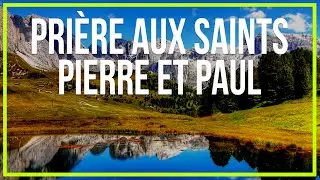 Pri&egrave;re aux Saints Pierre et Paul#pri&egrave;re