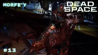 Режим ручного выживания | Dead Space Remake 2023 #13