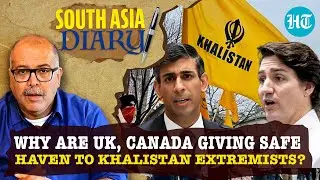 Amritpal Aftermath: UK, Canada's free run to pro-Khalistan 'thugs' unmasked | South Asia Diary