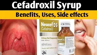 Cefadroxil 250 mg, 500 mg syrup uses in hindi - Fasent Syrup 250mg/5ml review - Uses, Side Effects,