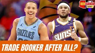 Should The Suns Reconsider Trading Devin Booker After The Desmond Bane Trade? | Ben Garcia Show