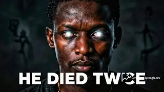 He Died Twice… Then Fasted for 40 Days. What Returned Was Not the Same #SpiritualHorror