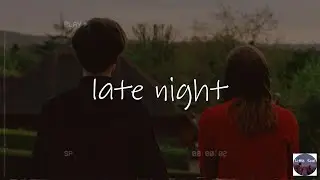 a playlist of songs for late night - pop chill music playlist