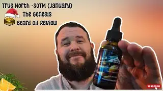 NEW!! True North Beard Co. January Scent Of The Month Beard Oil - Then Genesis