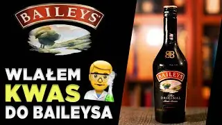 Baileys - zaskakujący eksperyment! Czym jest Irish Cream, ile ma kalorii i czy zawiera Irish whiskey