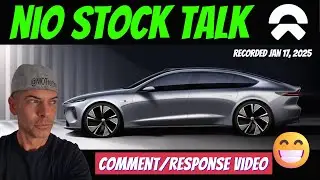 NIO Stock Talk (Comment/Response Video) #niostock #nio #longterm