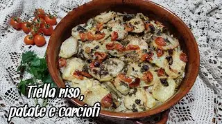 Tiella riso, patate e carciofi al forno - Sfizi & Delizie