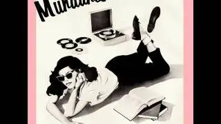 The Mundanes - Make It the Same