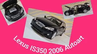 Lexus IS350 XE30 2006 Autoart