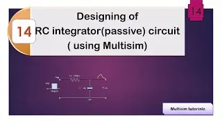 Implementation of passive integrator circuit using Multisim || All About ECE