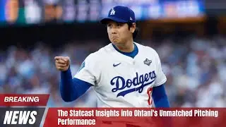 The Statcast Insights into Ohtani's Unmatched Pitching Performance #shoheiohtani #baseball #dodgers