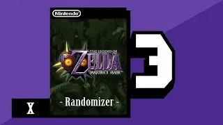 Let's Play Zelda Majora's Mask [RANDOMIZER X] - Part 3