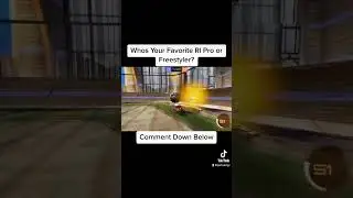 Whos Your Favorite Rl Pro Or Freestyler?