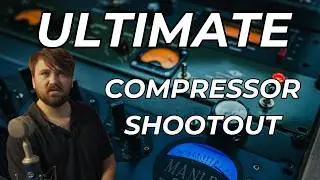 Ultimate compressor shootout distressor vs 1176 acme vs manley core  la610 vs purple mc77 and more!