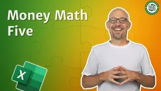 Money Math: The Five Excel Functions You NEED for Smarter Finances