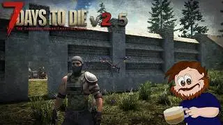 7 Days To Die v2.5 #24 Parterowa Fortyfikacja!