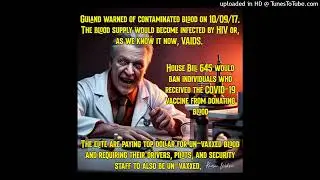 Guland predicted contamination of the blood supply on 10/09/17! READ description.