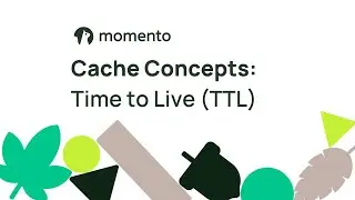 Cache Concepts: Time to Live (TTL)