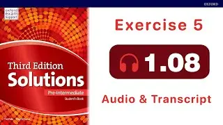 Solutions Pre-Intermediate Student's Book audio 1.08 (Exercise 5)