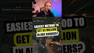 Лучший способ заработать 5 миллионов долларов в Arc Raiders? #arcraiders