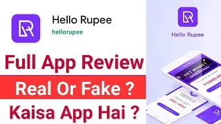Hello Rupee Loan App Review | Hello Rupee Loan Real Or Scam ? Instant Personal Loan In India 2021
