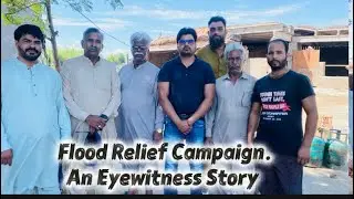 Flood Relief Campaign an eyewitness story 