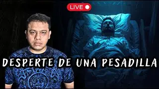Tuve una pesadilla y Despert&eacute; en un Infierno 