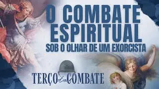 O Combate Espiritual sob o olhar de um Exorcista // Essa é a hora dos Anjos