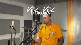 VEL VEL MURUGA - NANTHAKUMARA'Z 