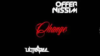 Offer Nissim - Change (UltraDee Personal Version 2k13)