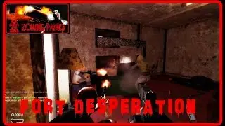 Zombie Panic! Source - Fort Desperation (Survival)