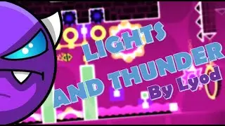 Lights and Thunder by Lyod (Easy Demon) 100% | JaimeGameplaYT