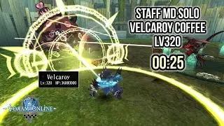 Toram Online - Staff MD Solo VS Velcaroy Coffee Difficulty Lv320! | 25 Seconds!