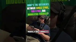 Single Stage vs Two Stage vs Modulating Furnaces Explained 🔥 | Elite Service Talks Podcast