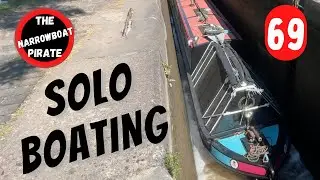 Single handing canal locks | Cruising my narrowboat in a heatwave [Ep 69]