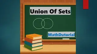 Union of Two Sets | Math Tutorial | Set Chapter #maths #mathtutorial #mathhelp #exam #education