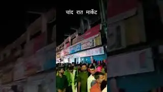 Chand Raat Samarukh Market💫  Eid Munbarak