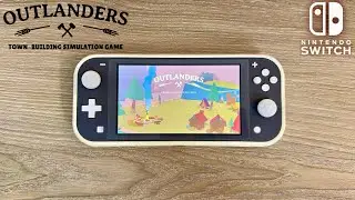 Outlanders Gameplay on Nintendo Switch - A Cozy Town Builder Worth Playing
