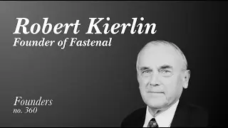 Роберт Кирлин: основатель Fastenal