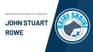 1993 Distinguished Dairy Cattle Breeder - John Stuart Rowe