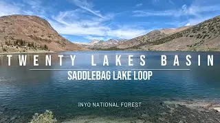 Hiking Twenty Lakes Basin Saddlebag Lake Loop and Conness Lakes 7/28/2025 #hiking