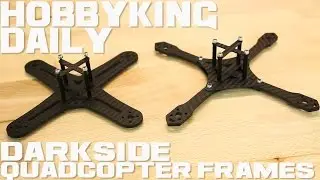 Darkside Quadcopter Frames - HobbyKing Daily